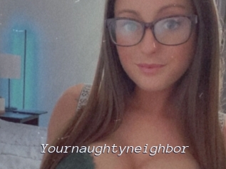Yournaughtyneighbor