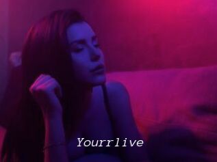 Yourrlive