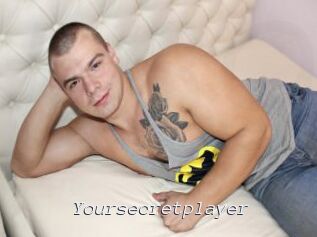 Yoursecretplayer
