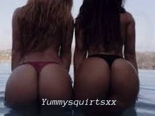 Yummysquirtsxx