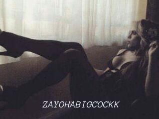 ZAYOHABIGCOCKK