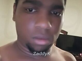 ZaddyK